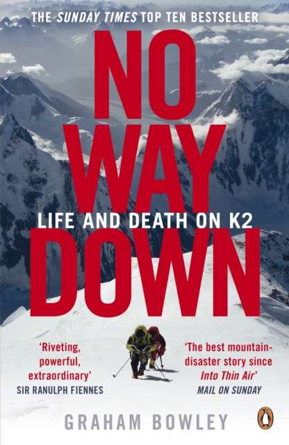 No Way Down : Life and Death on K2, EPUB eBook