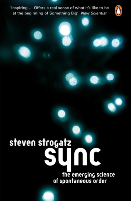 Sync : The Emerging Science of Spontaneous Order, EPUB eBook