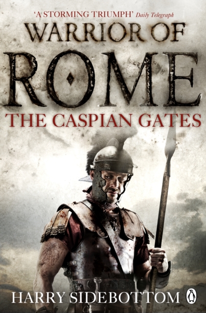 Warrior of Rome IV: The Caspian Gates, EPUB eBook