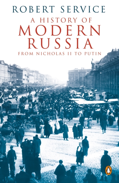 A History of Modern Russia : From Nicholas II to Putin, EPUB eBook