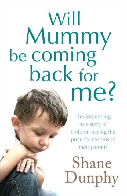 Will Mummy Be Coming Back for Me?, EPUB eBook
