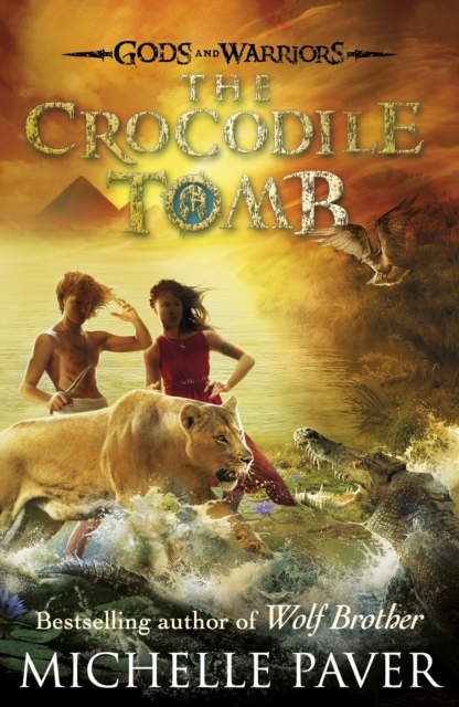 The Crocodile Tomb (Gods and Warriors Book 4), EPUB eBook