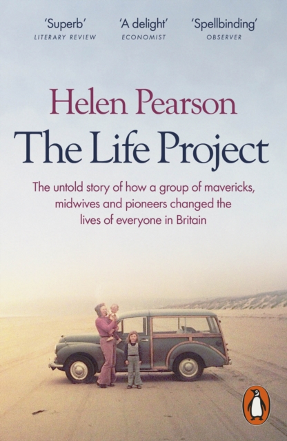 The Life Project : The Extraordinary Story of Our Ordinary Lives, Paperback / softback Book