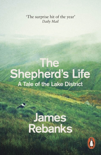 The Shepherd's Life : A Tale of the Lake District, EPUB eBook