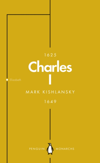 Charles I (Penguin Monarchs) : An Abbreviated Life, EPUB eBook