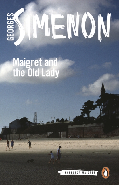 Maigret and the Old Lady : Inspector Maigret #33, EPUB eBook