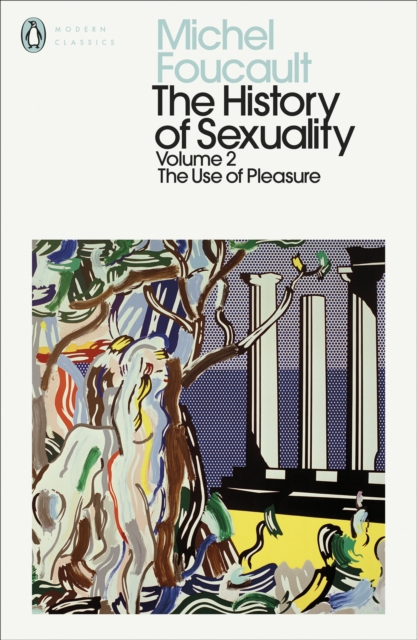 The History of Sexuality: 2 : The Use of Pleasure, EPUB eBook