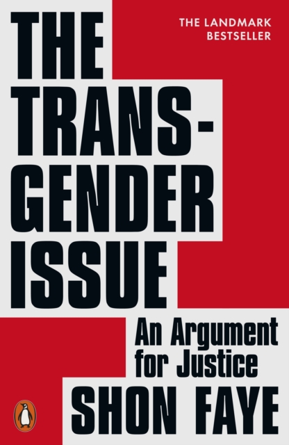 The Transgender Issue : An Argument for Justice, EPUB eBook