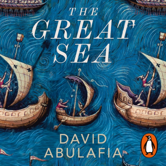 The Great Sea : A Human History of the Mediterranean, eAudiobook MP3 eaudioBook