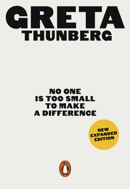 No One Is Too Small to Make a Difference, Paperback / softback Book