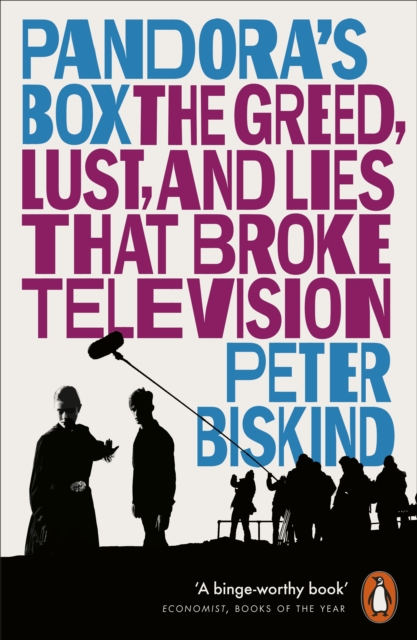 Pandora’s Box : The Greed, Lust, and Lies That Broke Television, Paperback / softback Book