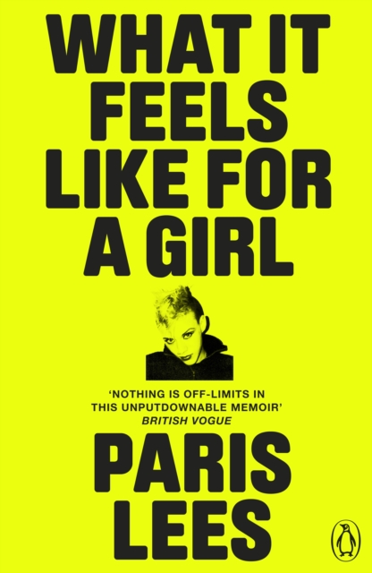 What It Feels Like for a Girl, Paperback / softback Book
