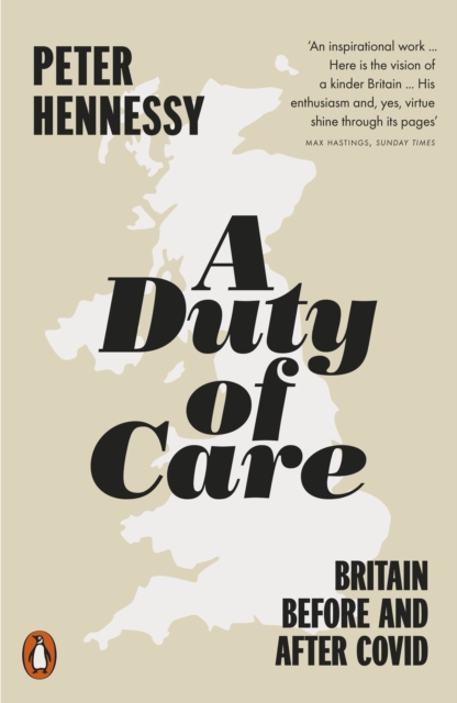 A Duty of Care : Britain Before and After Covid, Paperback / softback Book