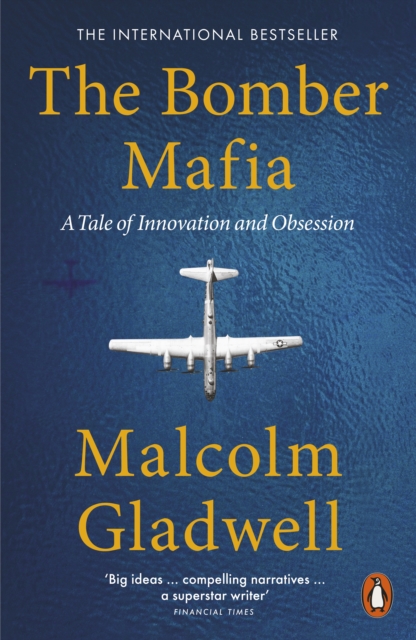 The Bomber Mafia : A Tale of Innovation and Obsession, Paperback / softback Book