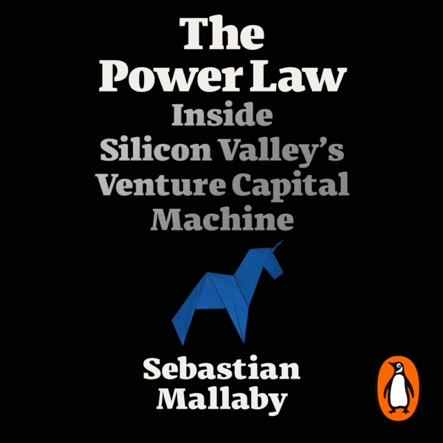 The Power Law : Venture Capital and the Art of Disruption, eAudiobook MP3 eaudioBook