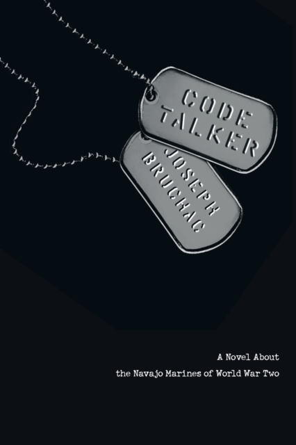 Code Talker : A Novel About the Navajo Marines of World War Two, Paperback / softback Book