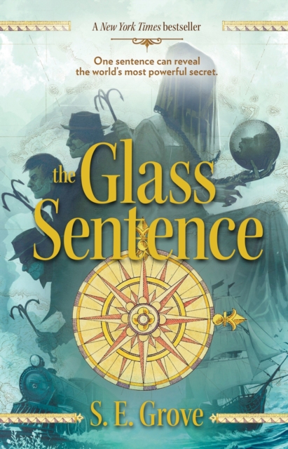 The Glass Sentence, Paperback / softback Book