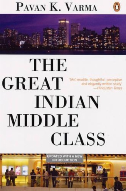 The Great Indian Middle Class, Paperback / softback Book