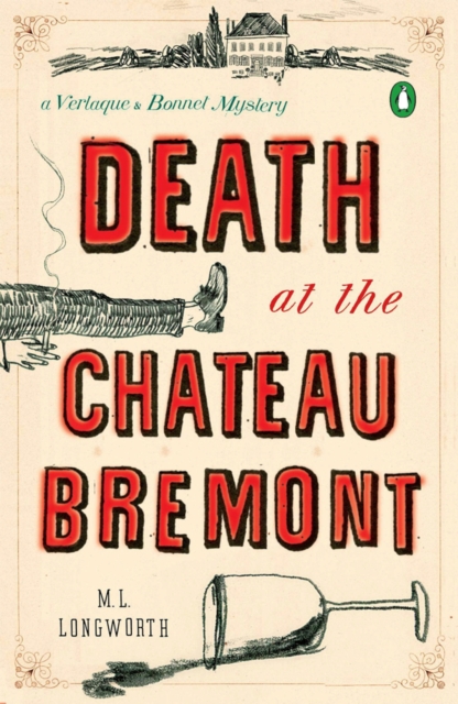 Death At The Chateau Bremont : A Verlaque and Bonnet Mystery, Paperback / softback Book