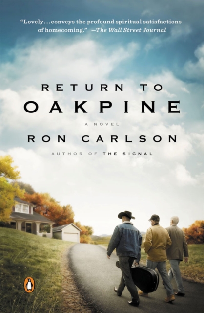 Return To Oakpine : A Novel, Paperback / softback Book