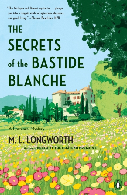 The Secrets Of The Bastide Blanch, Paperback / softback Book