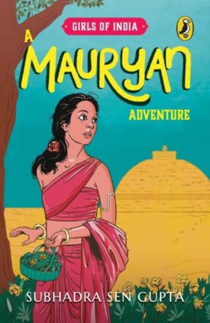 Girls of India : A Mauryan Adventure, Paperback / softback Book