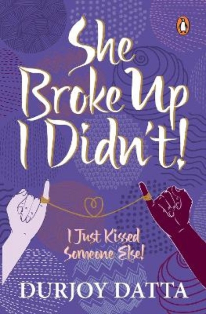 She Broke Up, I Didn't : I Just Kissed Someone Else!, Paperback / softback Book