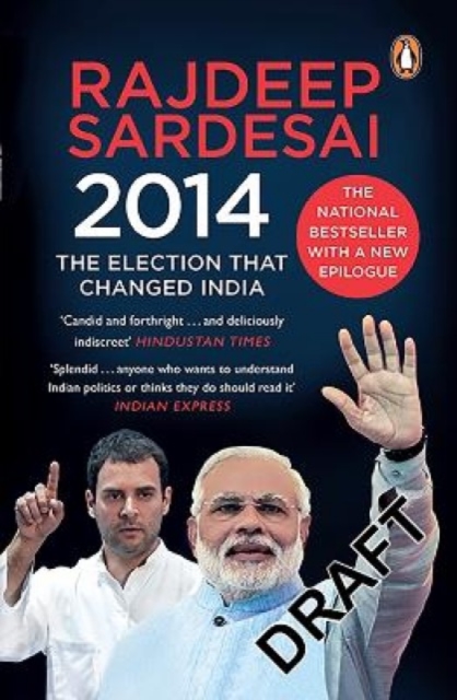 2014: The Election That Changed India, Paperback / softback Book