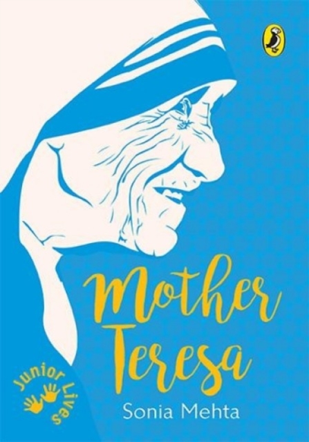 Mother Teresa : Junior Lives, Paperback / softback Book