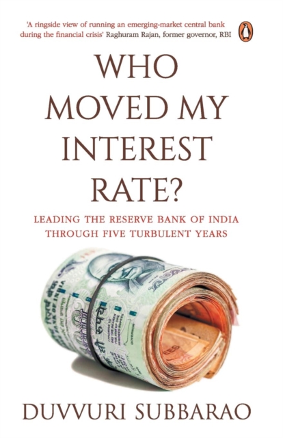 Who Moved My Interest Rate, Paperback / softback Book