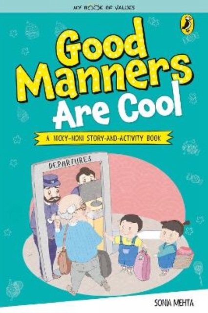 My Book of Values: Good Manners Are Cool, Paperback / softback Book