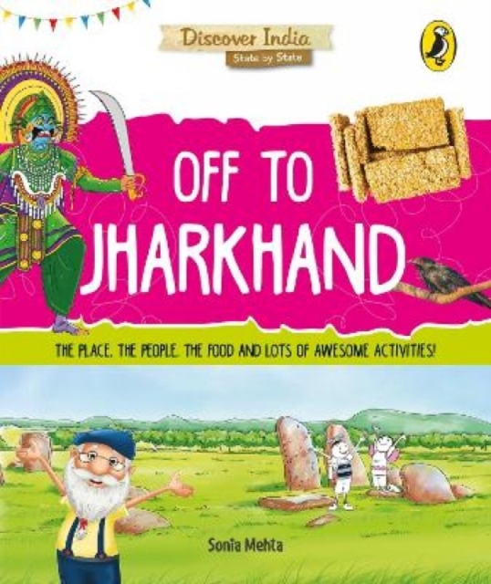 Off to Jharkhand (Discover India), Paperback / softback Book