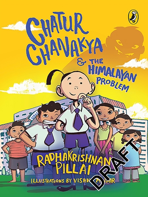 Chatur Chanakya and the Himalayan Problem, Paperback / softback Book