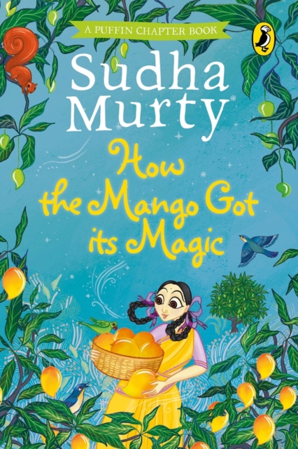 How the Mango Got its Magic, Hardback Book