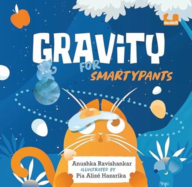 Gravity for Smartypants, Hardback Book