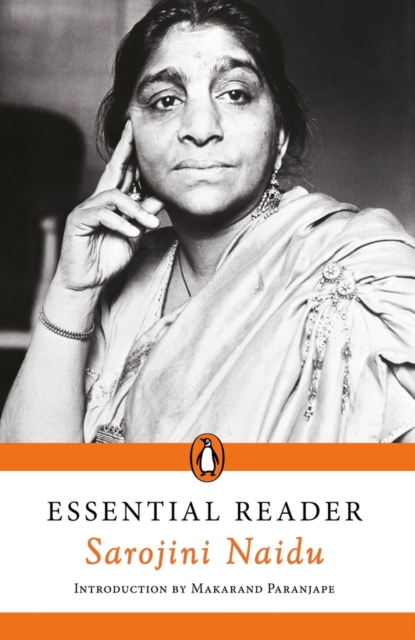 Essential Reader: Sarojini Naidu, Paperback / softback Book