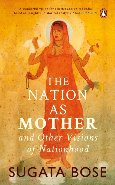 The Nation As Mother : And Other Visions Of Nationhood, Paperback / softback Book