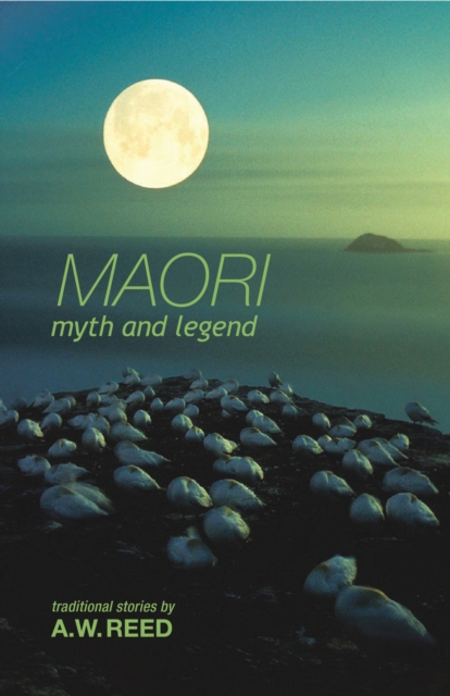 Maori Myth And Legend, Paperback / softback Book