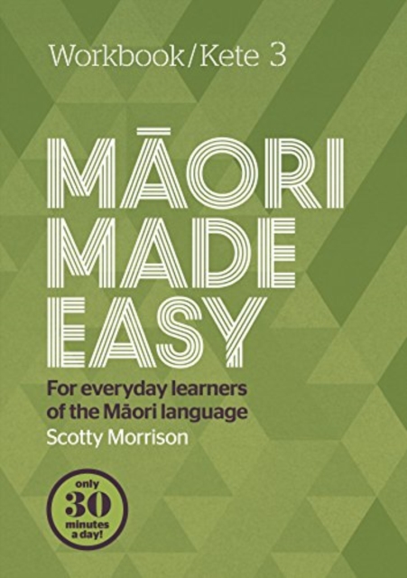 Maori Made Easy Workbook 3/Kete 3, Paperback / softback Book