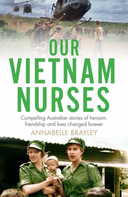Our Vietnam Nurses, Paperback / softback Book