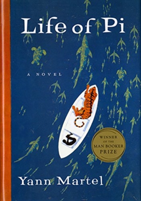 Life of Pi : A Novel, Hardback Book