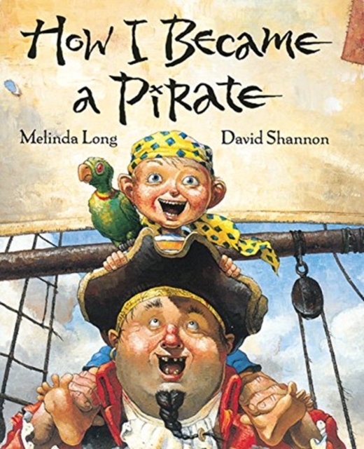 How I Became a Pirate, Hardback Book