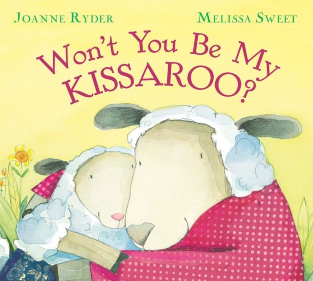 Won't You be My Kissaroo?, Paperback / softback Book