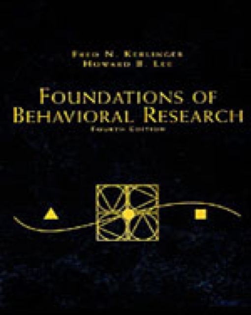 Foundations of Behavioral Research, Paperback Book