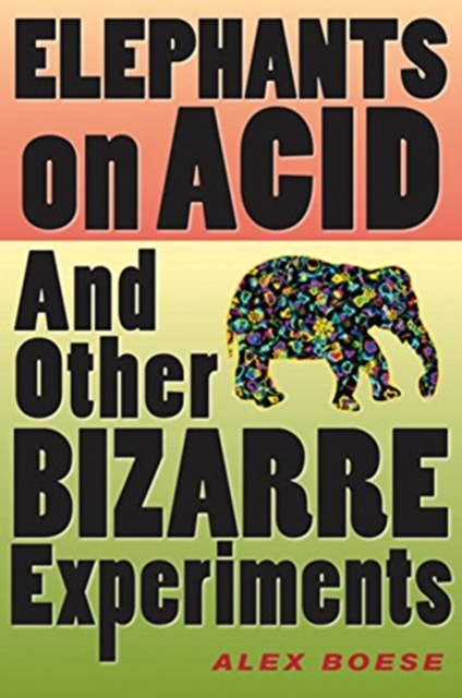 Elephants on Acid, Paperback Book