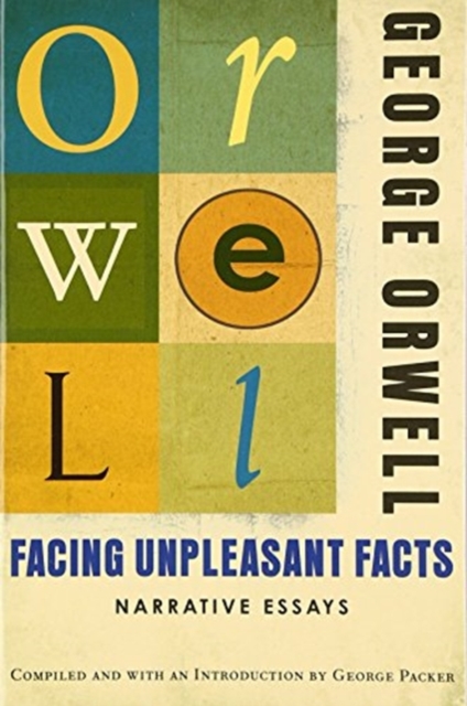 Facing Unpleasant Facts, Paperback / softback Book