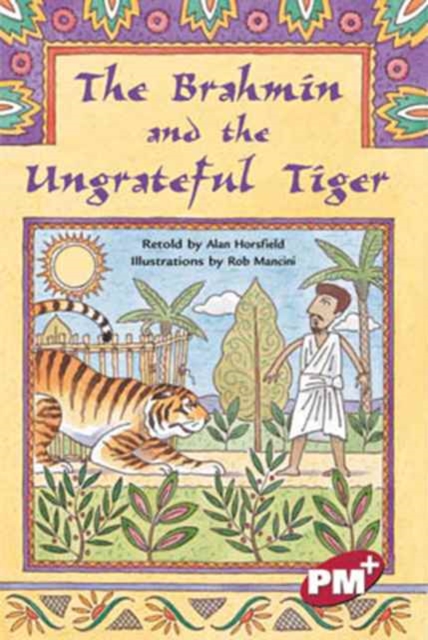 The Brahmin and the Ungrateful Tiger, Paperback Book