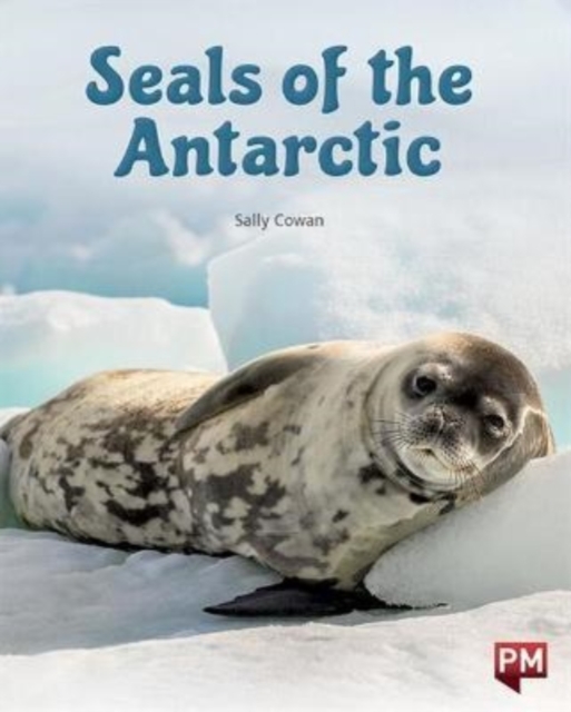 SEALS OF THE ANTARTIC, Paperback Book