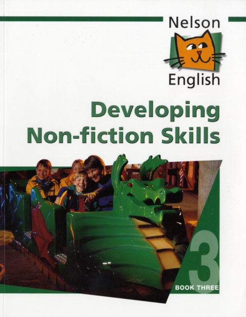 Nelson English - Book 3 Developing Non-Fiction Skills, Paperback Book