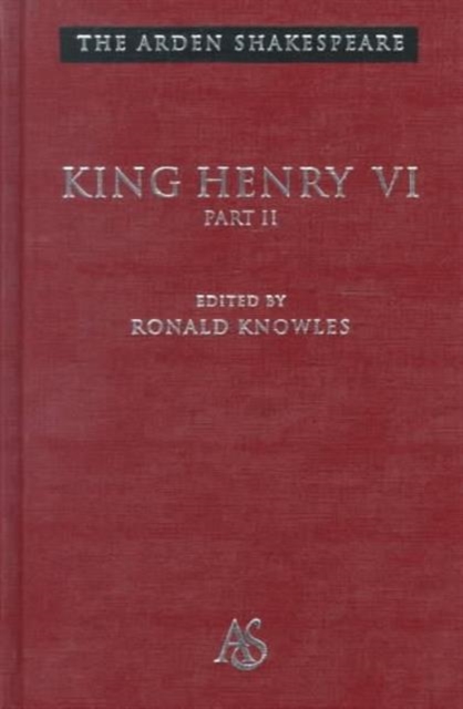 King Henry VI Part 2 : 3rd Series, Hardback Book